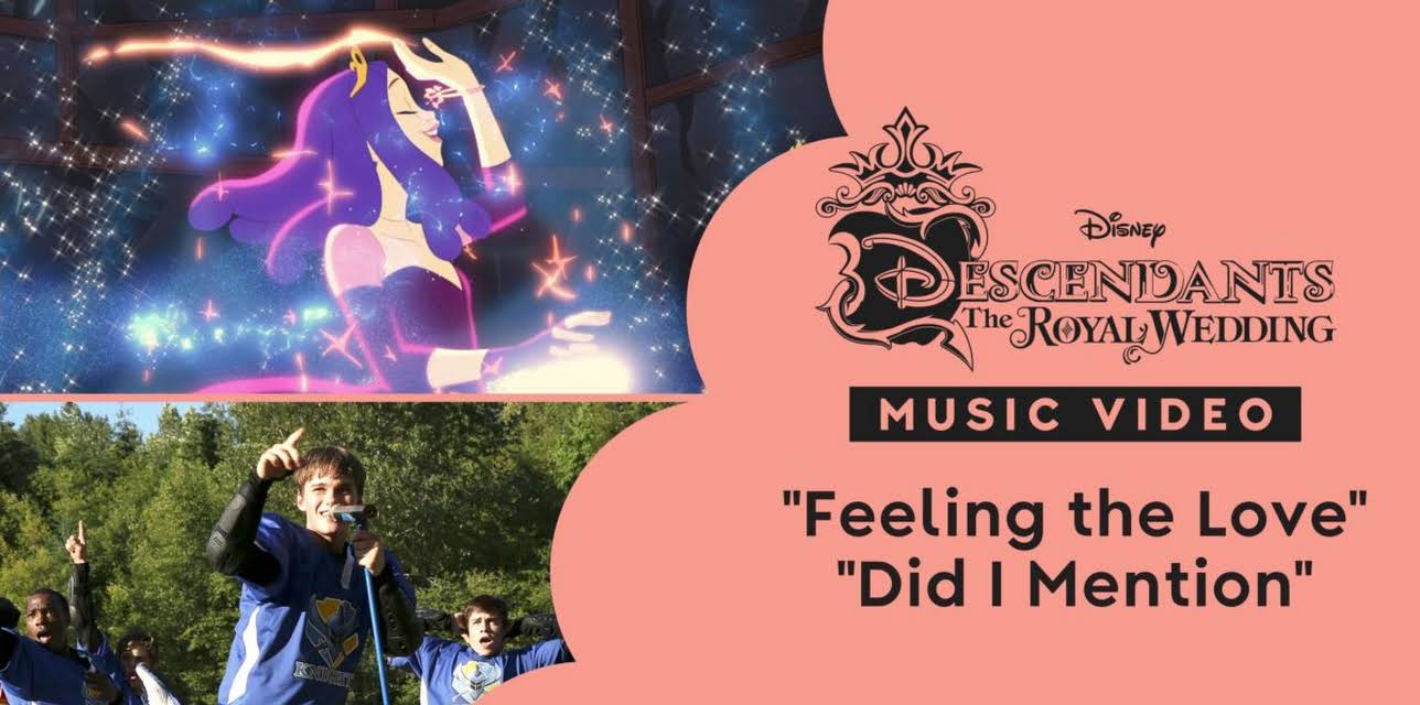"Feeling the Love/Did I Mention Mashup" | Descendants: The Royal Wedding Music Video (2025)