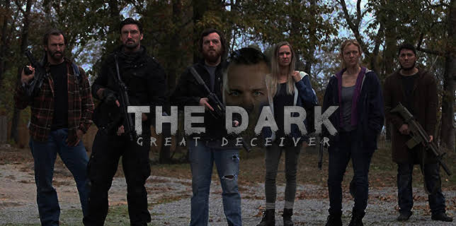 The Dark: Great Deceiver