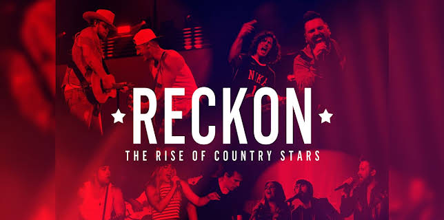Lady A, The Band Perry, Florida Georgia Line, Dan + Shay - Reckon: The Rise of Country Stars (2019)