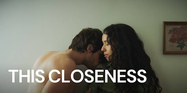 This Closeness (2024)