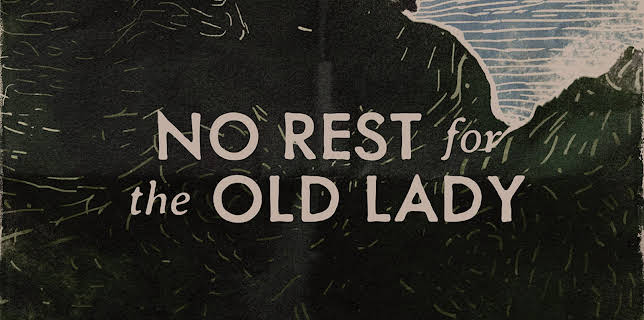 No Rest for the Old Lady (2022)