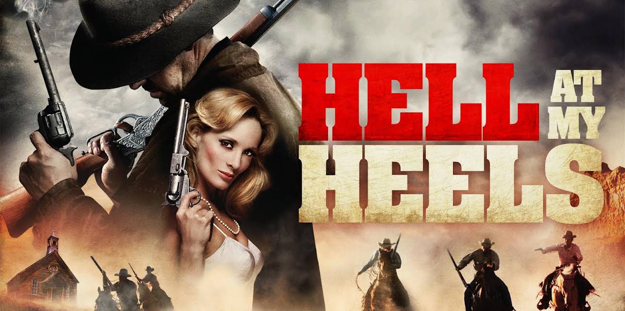Hell At My Heels (2011)