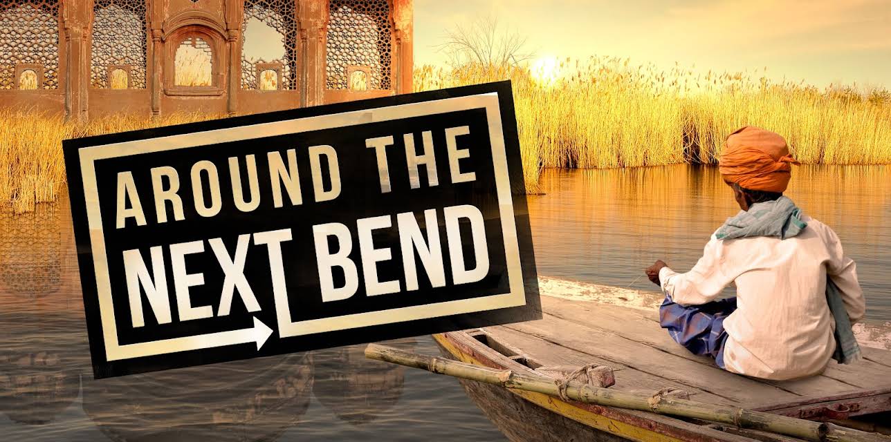 Around the Next Bend