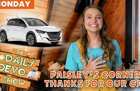 Daily Devo: #912 - Paisley's Corner: Thanks For Our Car