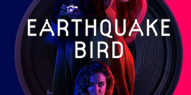 Earthquake Bird (2019)