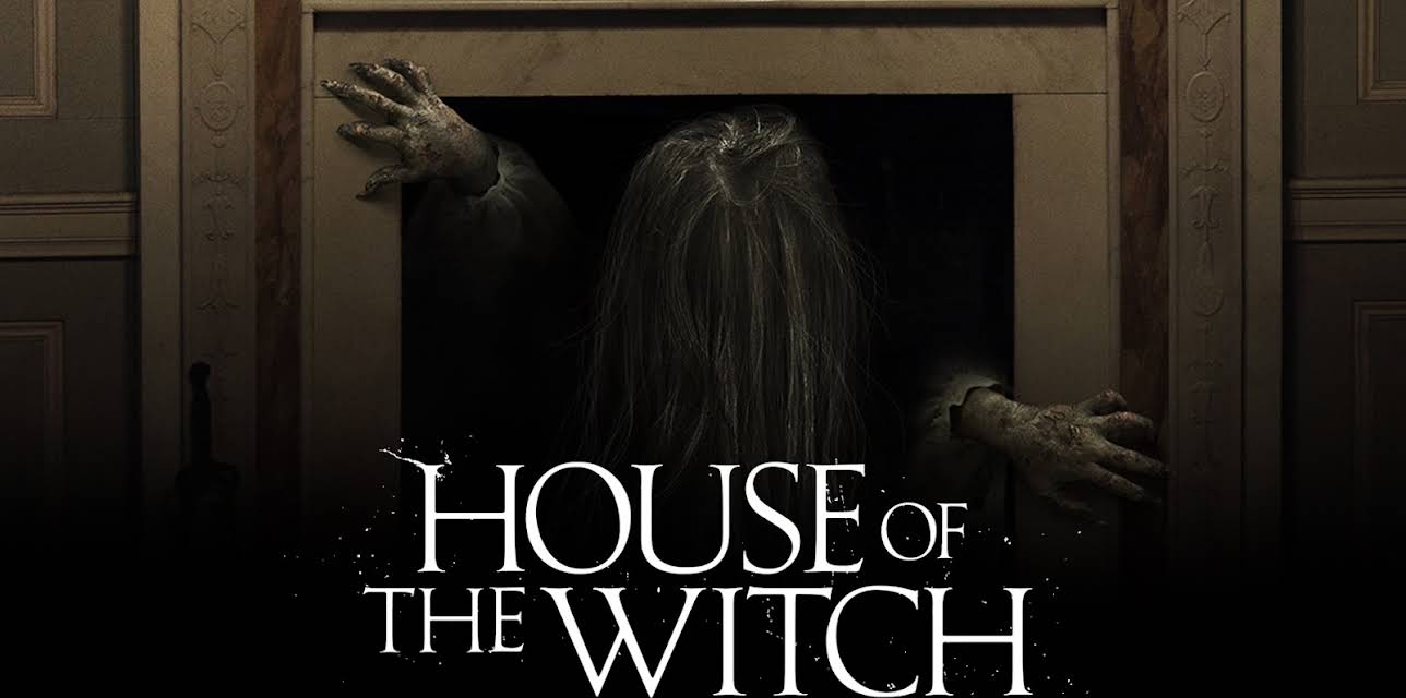 House of the Witch (2017)
