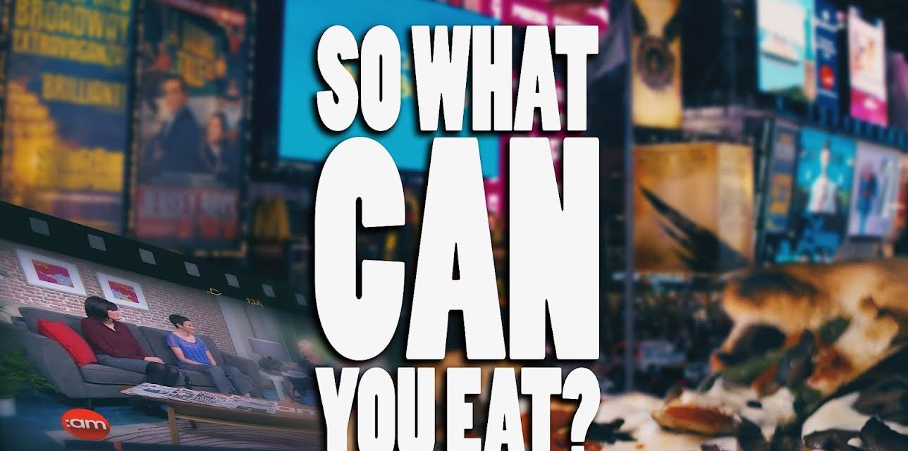 So What Can You Eat? (2021)