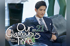Our Glamorous Time: EP21