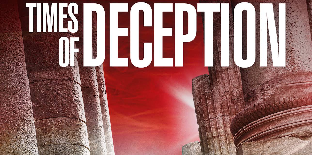 The 7 Churches of Revelation: Times of Deception (2024)