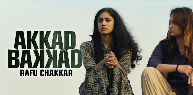 Akkad Bakkad Rafu Chakkar