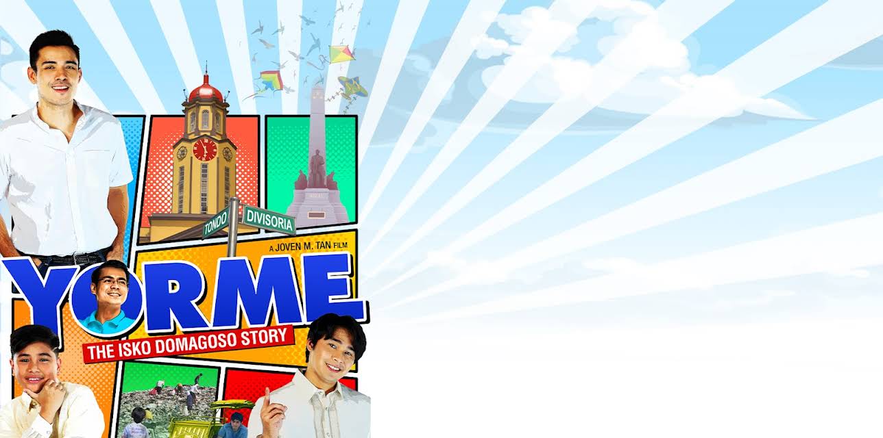 Yorme: The Isko Domagoso Story (2021)