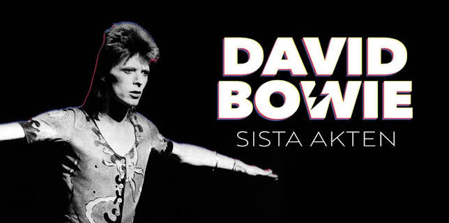 David Bowie: Sista akten
