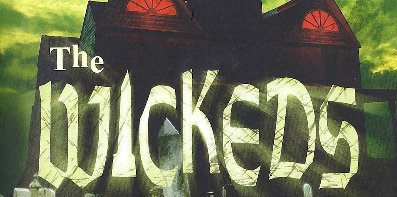The Wickeds (2005)