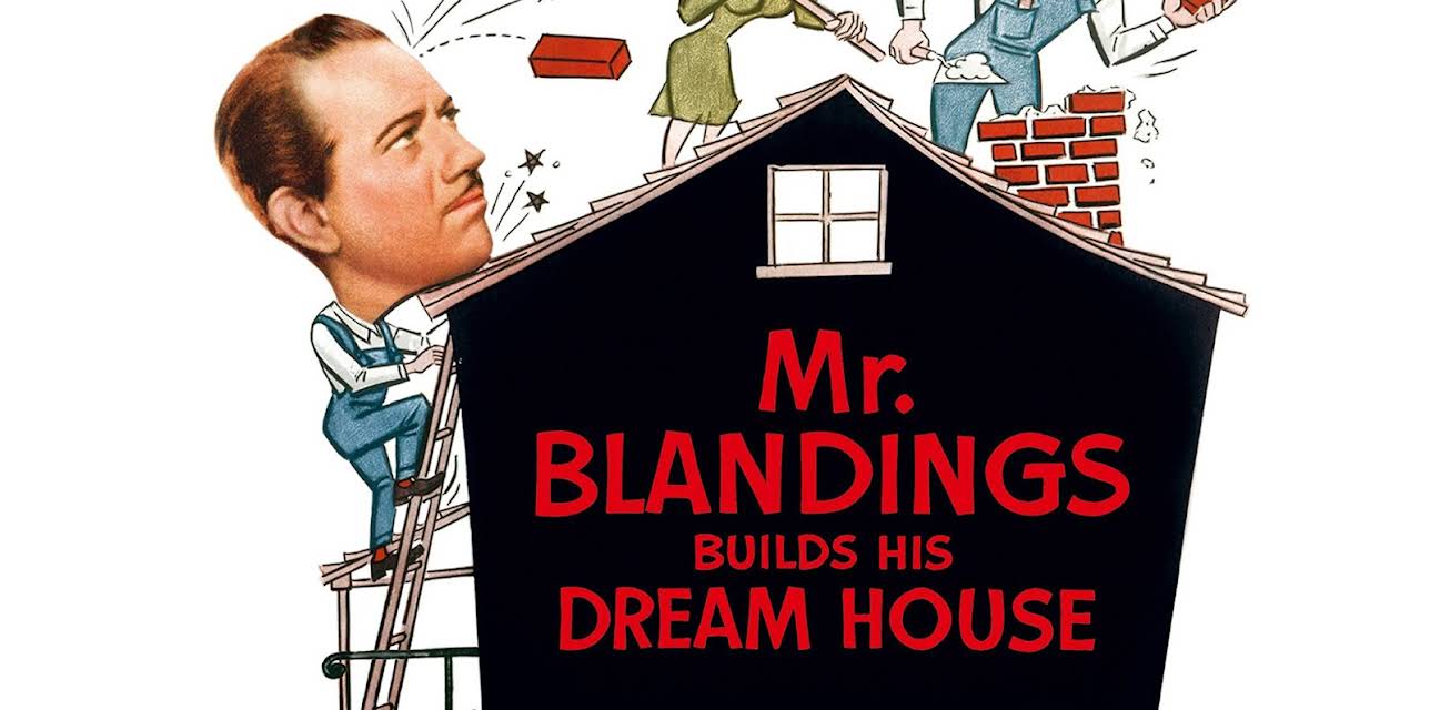 Mr. Blandings Builds His Dream House (1948)