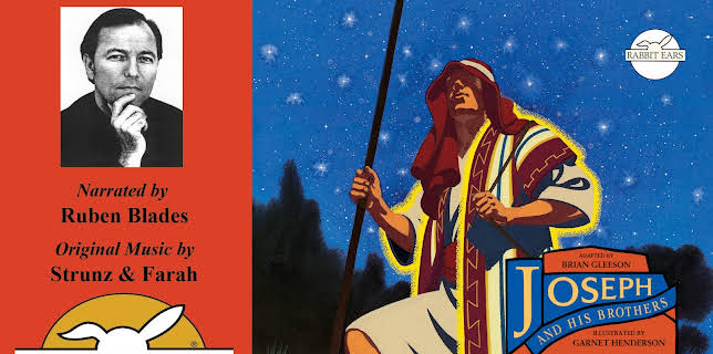 Joseph and His Brothers, Told by Ruben Blades with Music by Strunz & Farah