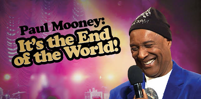 Paul Mooney: It's the End of the World! (2023)
