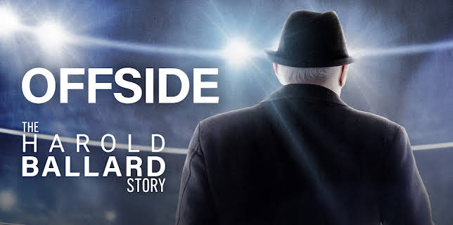 Offside: The Harold Ballard Story (2022)