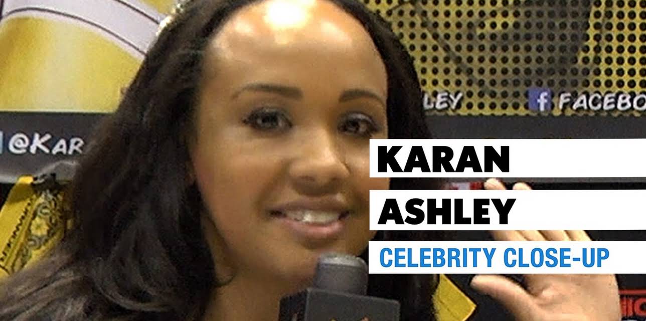 Celebrity Close-Up: Karan Ashley (2016)