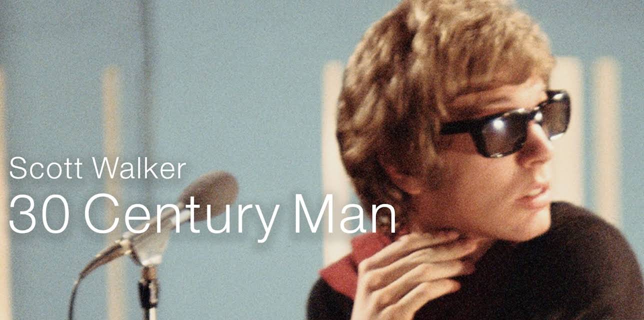 Scott Walker: 30 Century Man (2007)