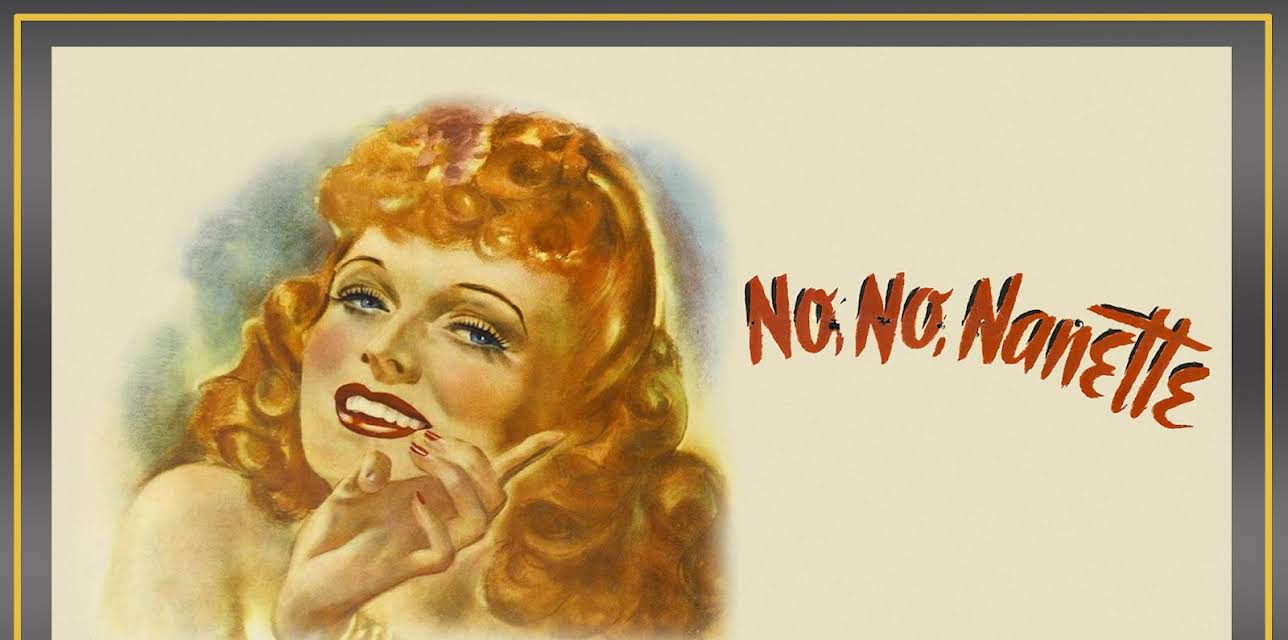 No, No Nanette (1940)