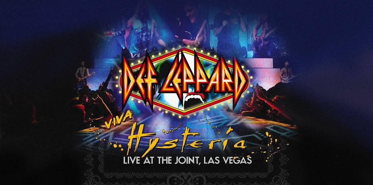 Def Leppard - Viva! Hysteria: Live at the Joint, Las Vegas (2013)