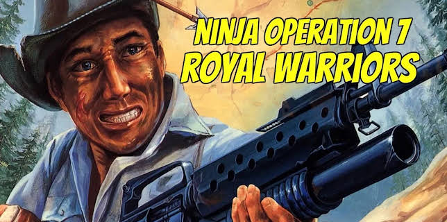 Ninja Operation 7 Royal Warriors (1988)
