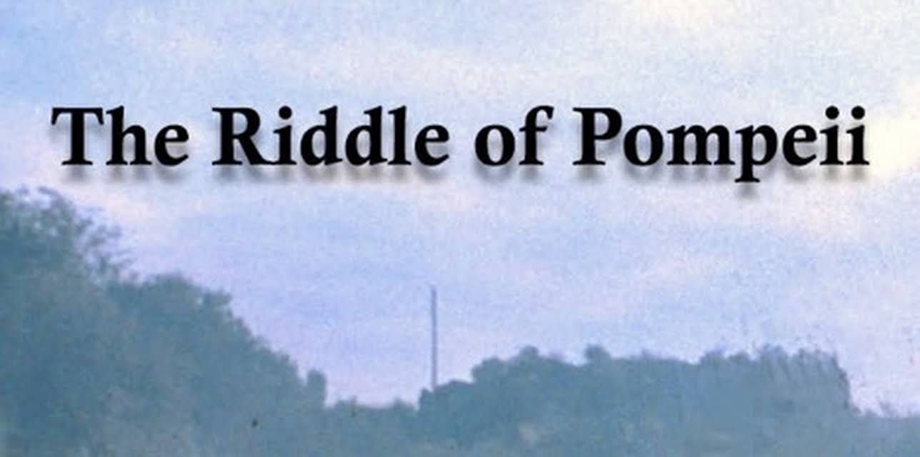 The Riddle of Pompeii (2007)