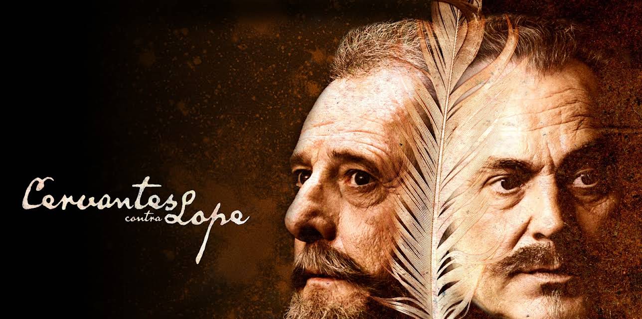 Cervantes Contra Lope (Cervantes Vs. Lope) (2016)