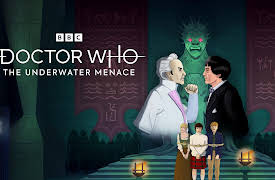 Doctor Who: The Underwater Menace: Episode 1