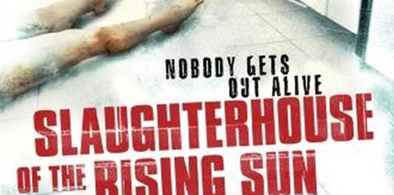 Slaughterhouse of the Rising Sun (2005)