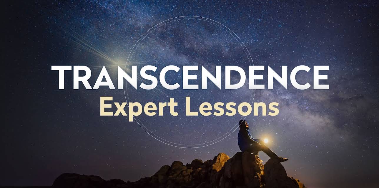 Transcendence Extended Lessons with the Experts