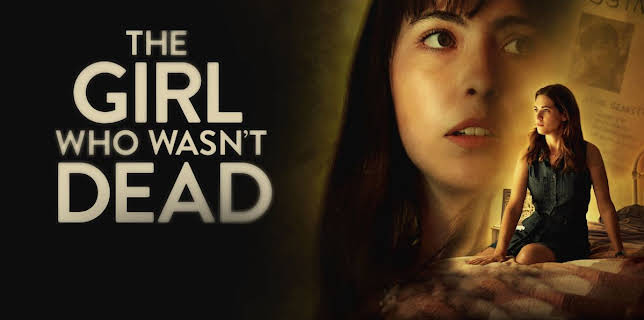 The Girl Who Wasn't Dead (2026)