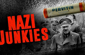 Nazi Junkies: Hitler the Junkie