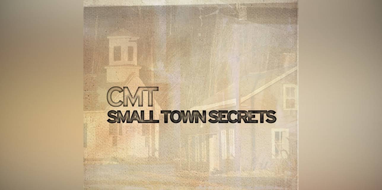 CMT Small Town Secrets