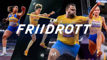 20:30: Friidrotts-EM | SVT1 | 8/16 2026