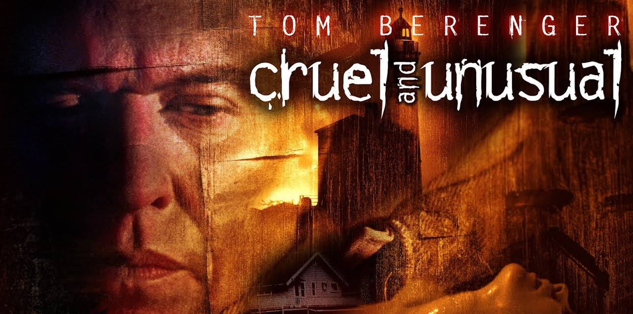 Cruel and Unusual (2002)