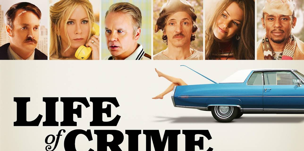 Life of Crime (2014)