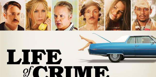 Life of Crime (2014)