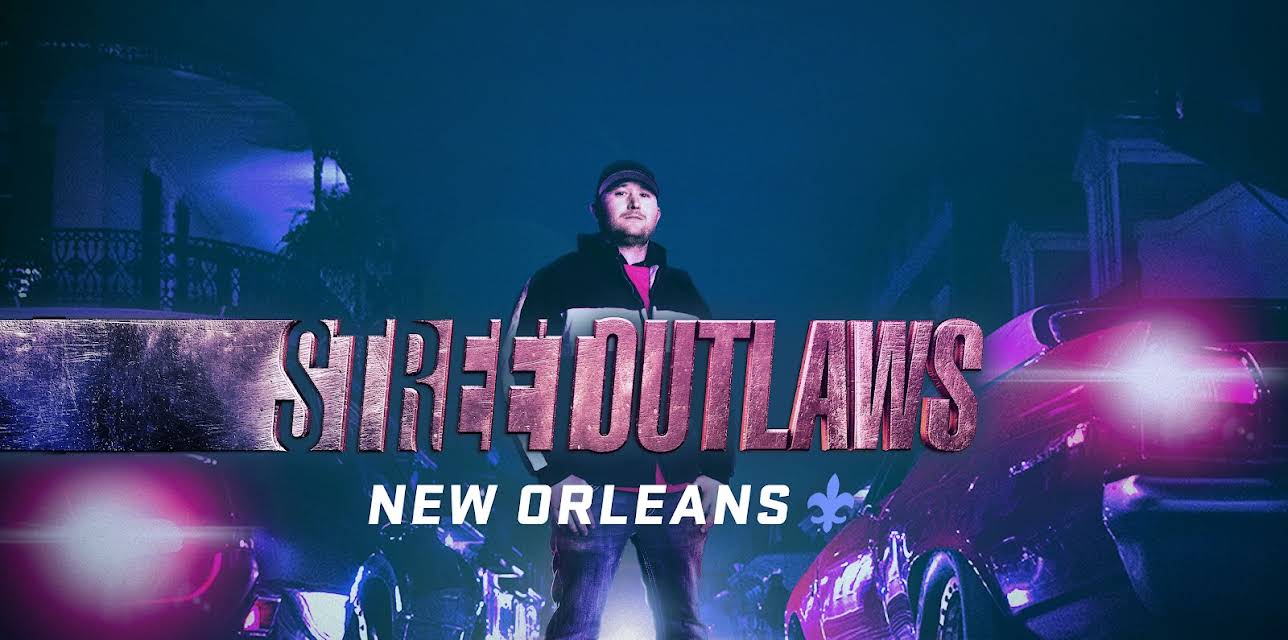 Street Outlaws: New Orleans