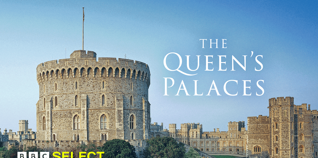 The Queen's Palaces