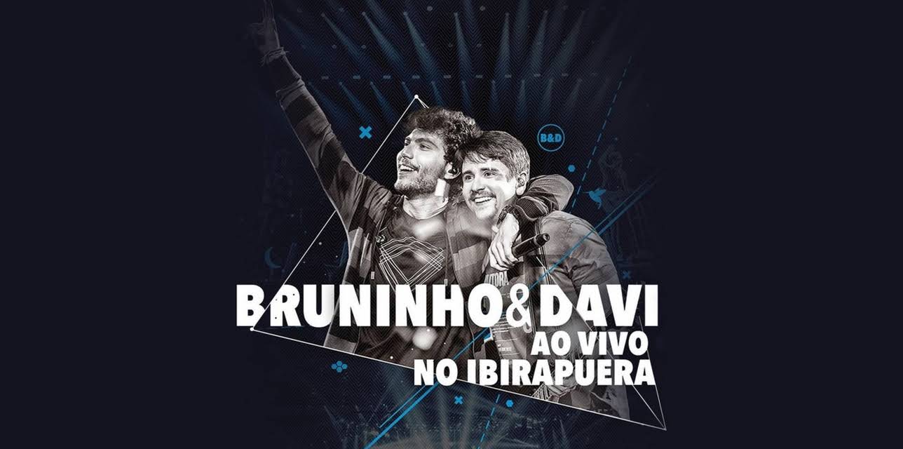 Bruninho & Davi - ao Vivo no Ibirapuera (2016)