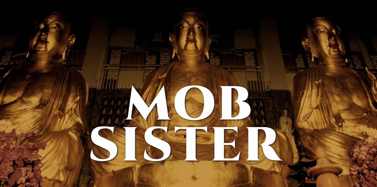 Mob Sister (2005)