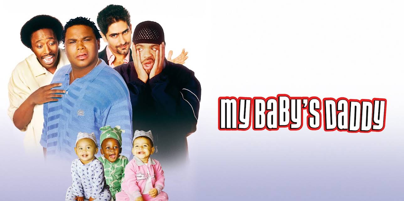 My Baby's Daddy (2004)