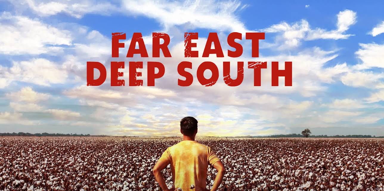 Far East Deep South (2020)
