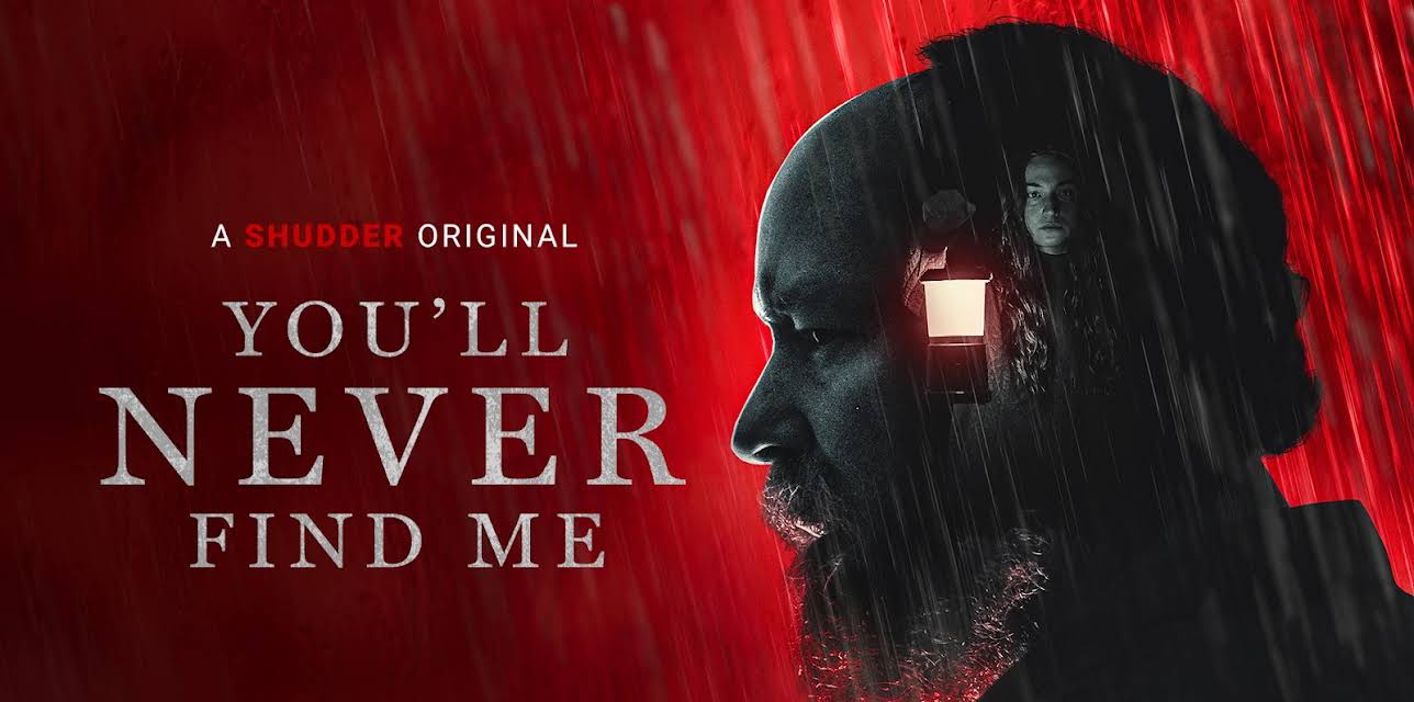 You'll Never Find Me (2024)