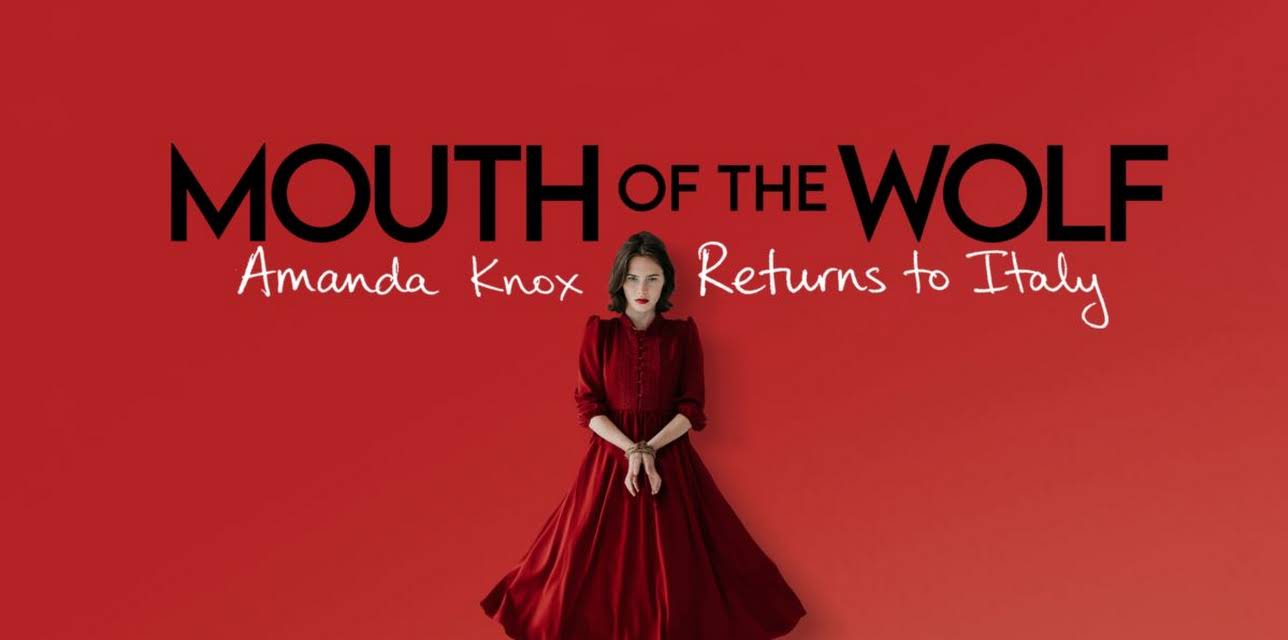 Mouth of the Wolf: Amanda Knox Returns to Italy (2026)