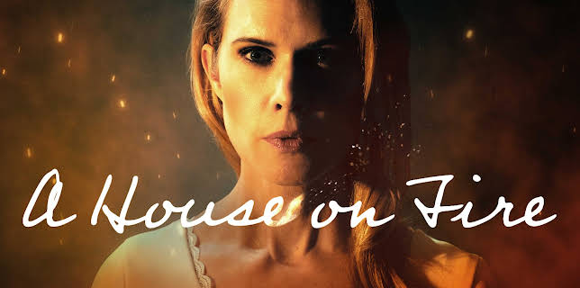 A House on Fire (2021)
