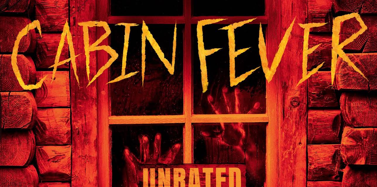 CABIN FEVER (DIRECTOR`S CUT) (2003)