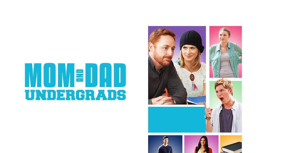 Mom and Dad Undergrads (2013)