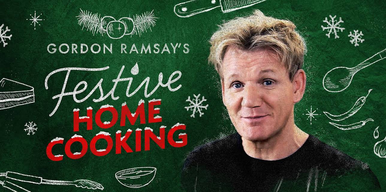 Gordon Ramsay's Festive Home Cooking